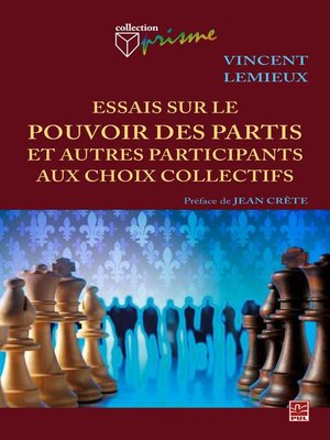 cover image of Essais sur le pouvoir des partis et autres participants aux choix collectifs